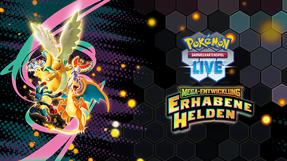 Stürze dich mit Heldenmut in Mega-Entwicklung – Erhabene Helden mit Pokémon-Sammelkartenspiel-Live
