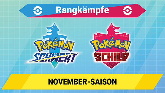 November-Saison 2022 (Saison 36) der Rangkämpfe in Pokémon Schwert und Pokémon Schild