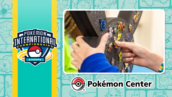 Pin Trading and Family Day at the 2026 EUIC Pokémon Center Store