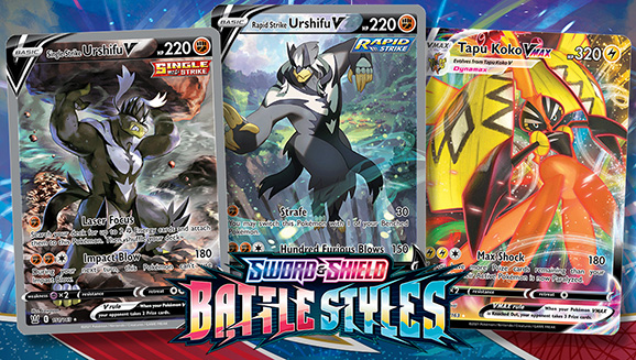 See Urshifu, Tapu Koko, and More in Pokmon TCG: Sword & ShieldBattle Styles | Pokemon.com See Urshifu, Tapu Koko, and More in Pokmon TCG: Sword & ShieldBattle Styles | Pokemon.com