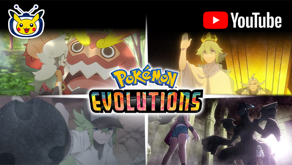 Watch Episode 4 of Pokémon Evolutions, Now on Pokémon TV and YouTube