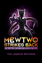 Pokémon: Mewtwo Strikes Back—Evolution