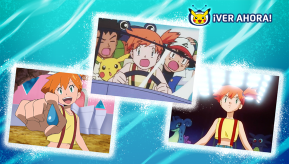 Disfruta de la serie Pokémon con los mejores momentos de Misty en TV Pokémon