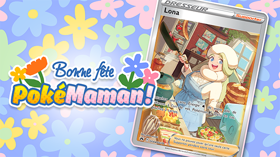 Célébrez la fête des Mères avec le Jeu de Cartes à Collectionner Pokémon