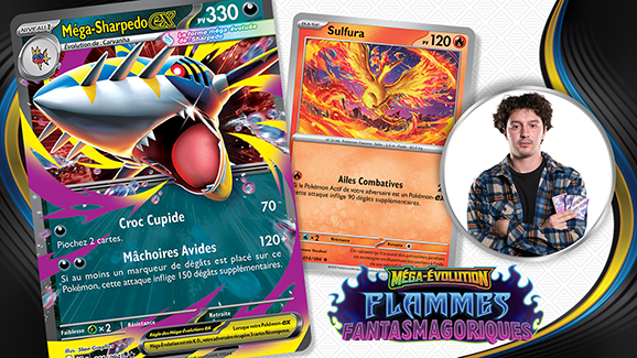 Les meilleures cartes compétitives de Méga-Évolution – Flammes Fantasmagoriques 