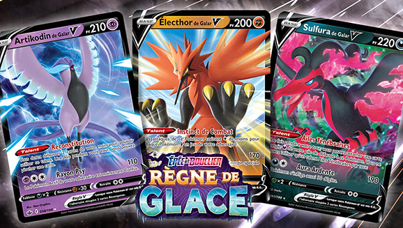 Artikodin-V, Électhor-V et Sulfura-V de Galar dans Épée et Bouclier – Règne de Glace du JCC Pokémon