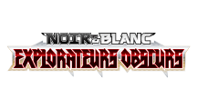 JCC Pokémon : Noir & Blanc – Explorateurs Obscurs