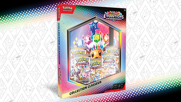 Collection classeur <em>Écarlate et Violet – Évolutions Prismatiques</em>