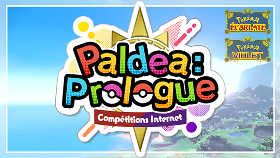 Inscrivez-vous pour participer à la compétition Internet « Paldea : prologue »