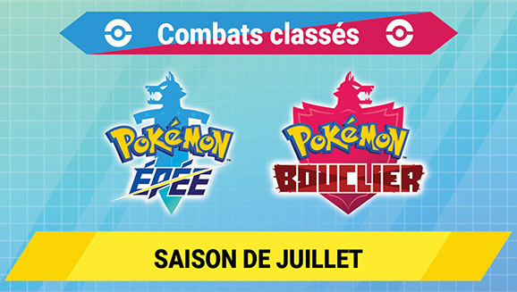 Saison de juillet 2022 des combats classés dans Pokémon Épée et Pokémon Bouclier (saison 32)