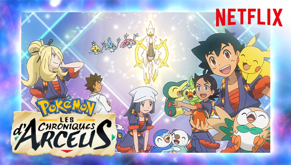 Pokémon : Les chroniques d’Arceus disponible maintenant sur Netflix