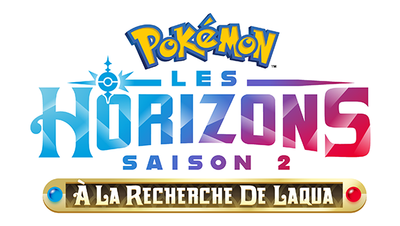 Pokémon, les horizons – saison 2 : À la recherche de Laqua