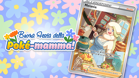 Festeggia la Festa della mamma insieme al Gioco di Carte Collezionabili Pokémon