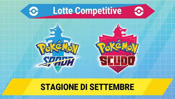 Stagione delle Lotte Competitive di settembre 2022 (stagione 34) di Pokémon Spada e Pokémon Scudo