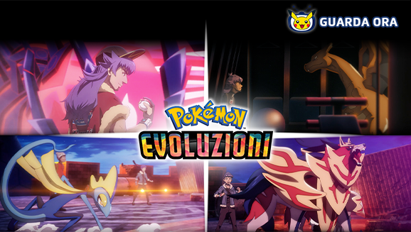 Fai il tifo per “Il Campione” in Evoluzioni Pokémon su TV Pokémon e YouTube