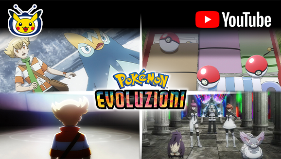 Guarda il quinto episodio di Evoluzioni Pokémon, ora disponibile su TV Pokémon e YouTube!