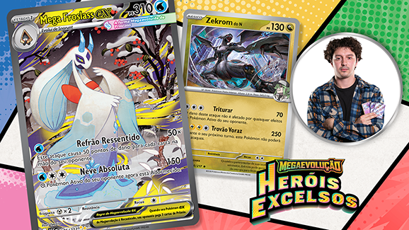 Xander Pero compartilha as suas cinco cartas preferidas de Megaevolução — Heróis Excelsos
