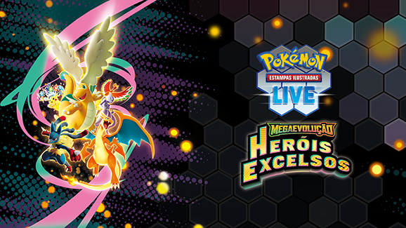 Alcance novos patamares com Megaevolução — Heróis Excelsos no Pokémon Estampas Ilustradas Live