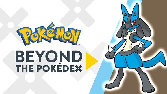 Learn All about Lucario in a New Episode of Beyond the Pokédex