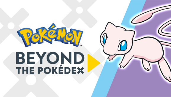 Mew  Beyond the Pokédex - Entry #151 