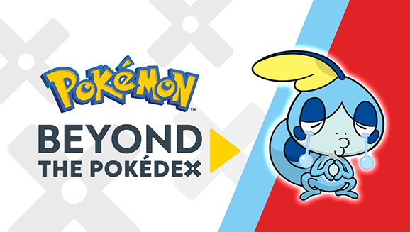 Learn All About Sobble in the First Episode of Beyond the Pokédex