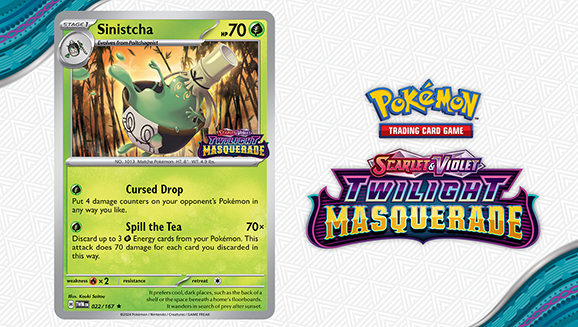 Spill Some Tea with a Pokémon Trading Card Game Sinistcha Promo Card