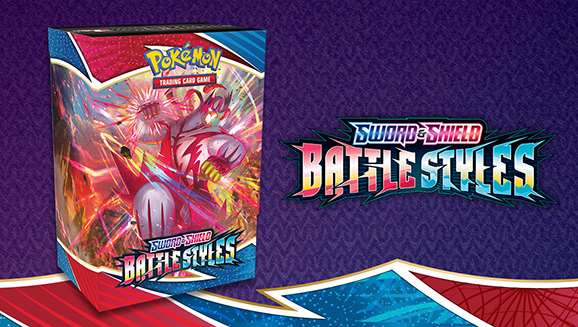 Get the Pokémon TCG: Sword & Shield—Battle Styles Build & Battle Box Early