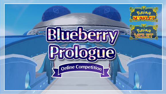 The Blueberry Prologue Online Competition Is about to Begin