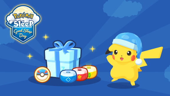 A Commemorative Gift and a Good Sleep Day Event in Pokémon Sleep
