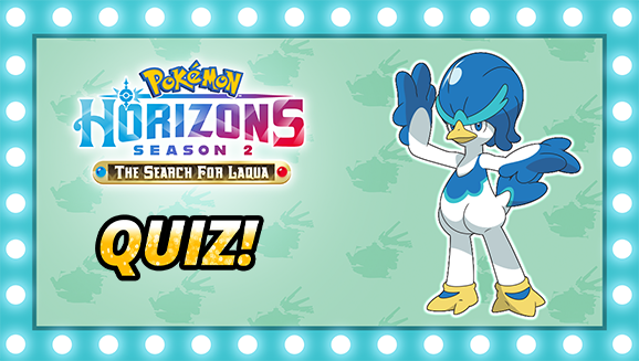 Tera-iffic Pokémon Horizons Quiz
