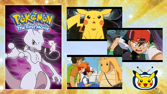 Watch Ash Take On Mewtwo in Pokémon: The First Movie on Pokémon TV