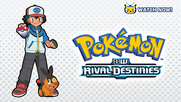 Pokémon: BW Rival Destinies Episodes Added to Pokémon TV