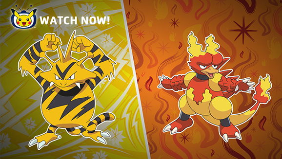 Watch Electabuzz and Magmar in Pokémon the Series on Pokémon TV